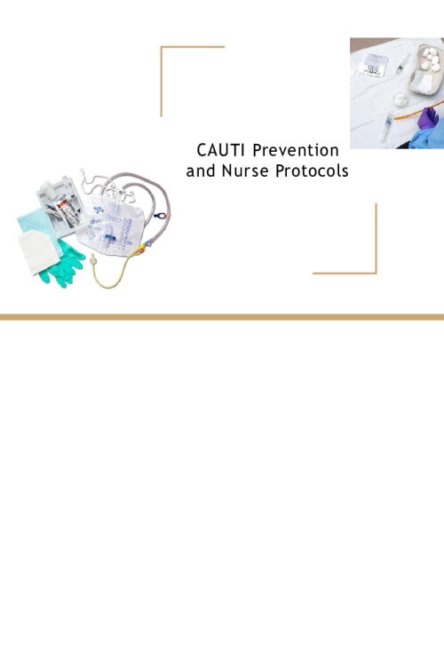 CAUTI Prevention and Nurse Protocols