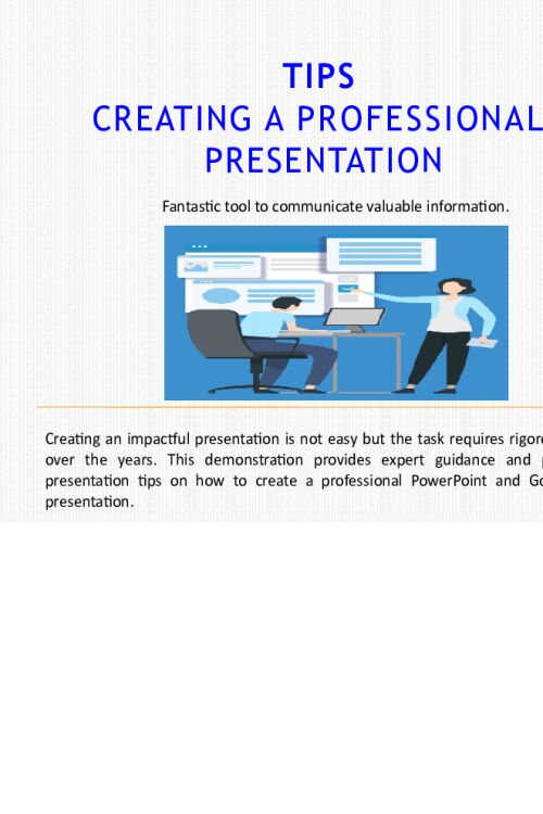 Creating A Professional Presentation - TIPS