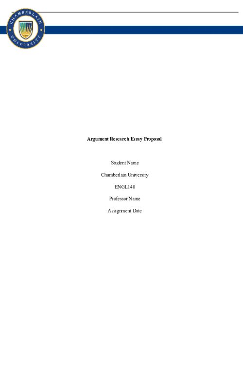 ENGL 148 Week 1 Assignment; Argument Research Essay Proposal.