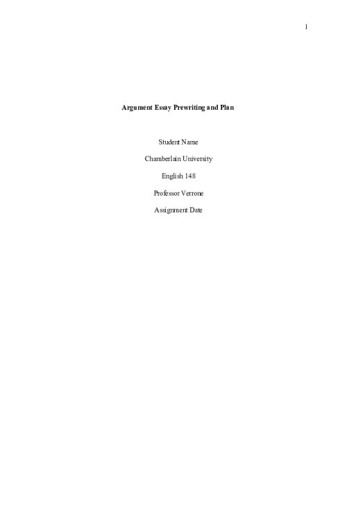 ENGL 148 Week 2 Assignment; Argument Essay Prewriting and Plan