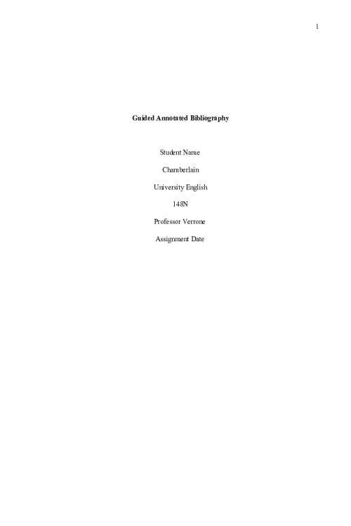 ENGL 148 Week 3 Assignment; Guided Annotated Bibliography