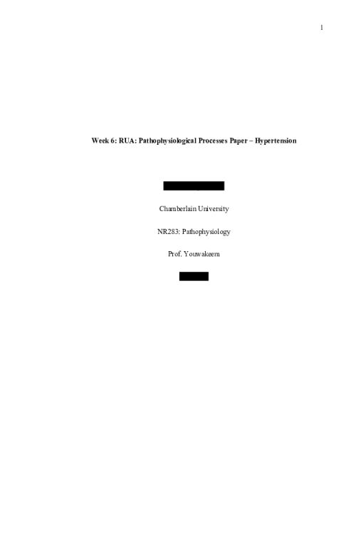 NR 283 Week 6 Assignment; RUA; Pathophysiological Processes; High blood pressure; 100 points