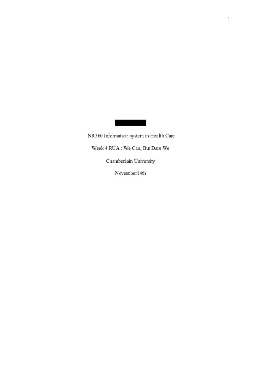 NR 360 Week 4 Assignment; RUA; We Can but Dare We - HIPAA Violation