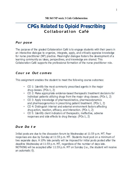 NR 565 Week 3 Cafe Collaboration; CPGs Related to Opioid Prescribing - David Ball.