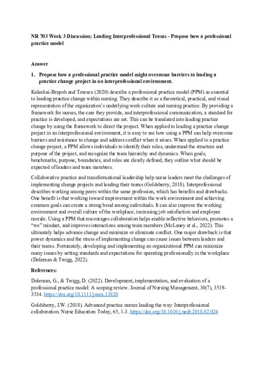 NR 703 Week 3 Discussion; Leading Interprofessional Teams - Propose how a professional practice model