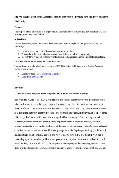 NR 703 Week 4 Discussion; Leading Through Innovation - Propose how the use of adaptive leadership