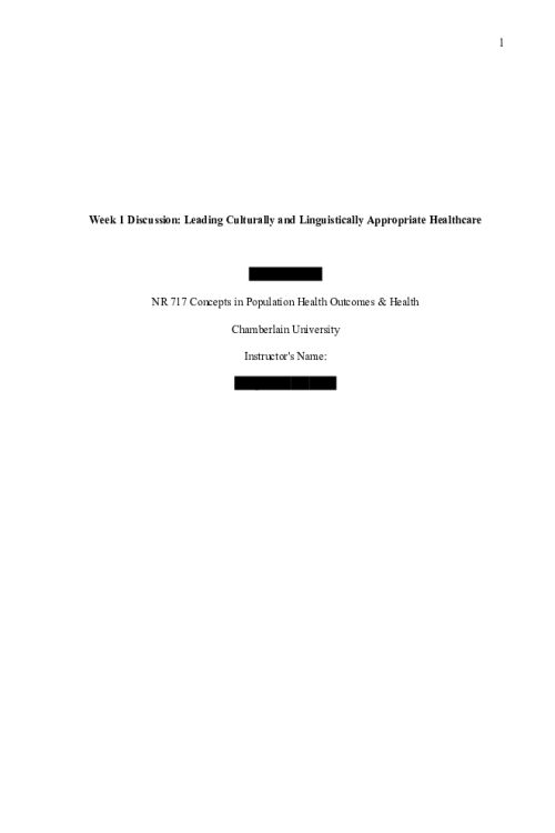 NR 717 Week 1 Discussion; Leading Culturally and Linguistically Appropriate Healthcare