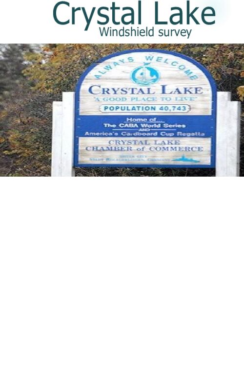 Windshield Survey - Crystal Lake.